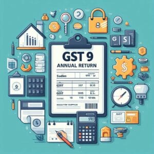 GST Annual Return 9 / 9A